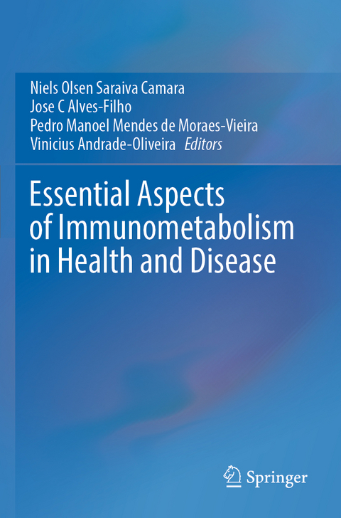 Essential Aspects of Immunometabolism in Health and Disease - 
