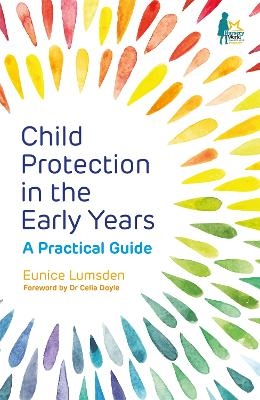 Child Protection in the Early Years - Eunice Lumsden