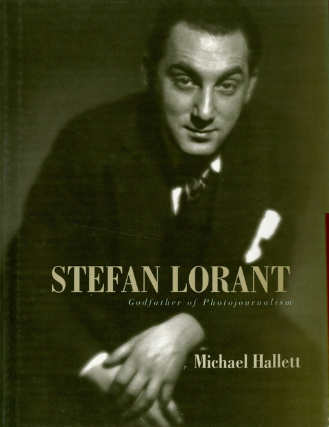 Stefan Lorant -  Michael Hallett