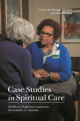 Case Studies in Spiritual Care - 