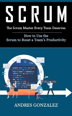 Scrum - Andres Gonzalez