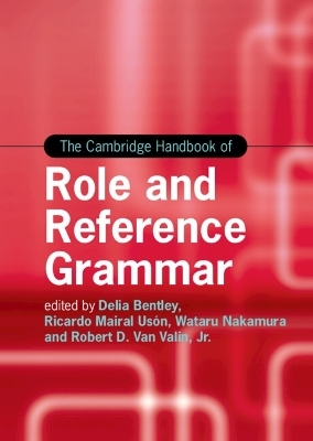 The Cambridge Handbook of Role and Reference Grammar - 