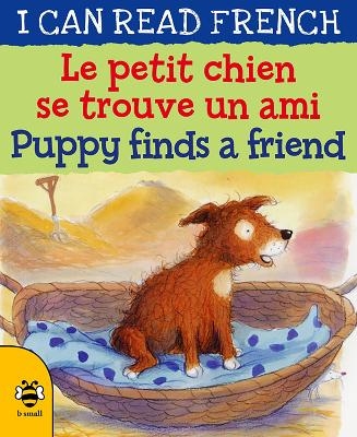 Le petit chien se trouve un ami / Puppy finds a friend - Catherine Bruzzone