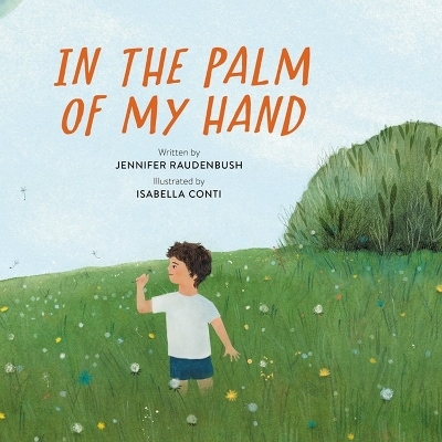 In the Palm of My Hand - Isabella Conti, Jennifer Raudenbush