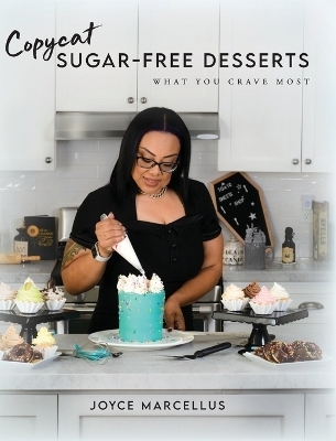 Copycat Sugar Free Desserts - Joyce Marcellus