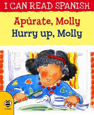 Hurry Up, Molly/Apúrate, Molly - Lone Morton