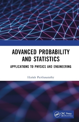 Advanced Probability and Statistics - Harish Parthasarathy