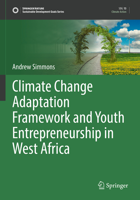 Climate Change Adaptation Framework and Youth Entrepreneurship in West Africa - Andrew Simmons