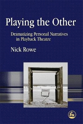 Playing the Other - Nick Rowe