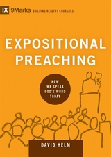 Expositional Preaching -  David R. Helm
