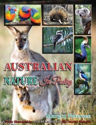 Australian Nature in Poetry - Margot Petersen