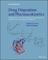 Drug Disposition and Pharmacokinetics - Curry, Stephen H.; Whelpton, Robin