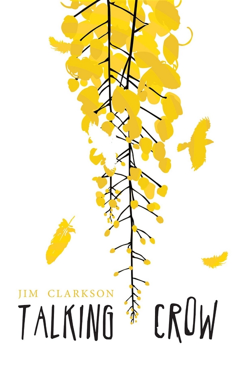Talking Crow -  Jim Clarkson