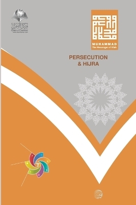 PERSECUTION AND HIJRA - Abd Ar-Rahman Ash-Sheha