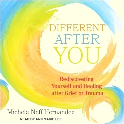 Different After You - Michelle Neff Hernandez