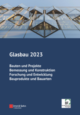 Glasbau 2023 - Weller, Bernhard; Tasche, Silke