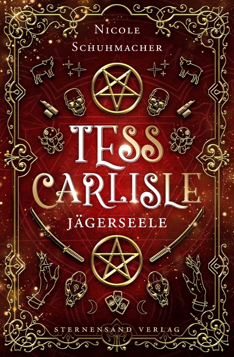 Tess Carlisle (Band 1): Jägerseele - Nicole Schuhmacher