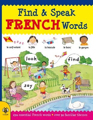 Find & Speak French Words - Louise Millar