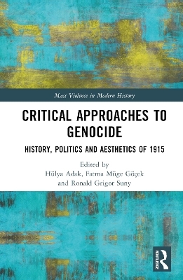 Critical Approaches to Genocide - 