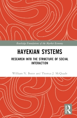 Hayekian Systems - William N. Butos, Thomas J. McQuade