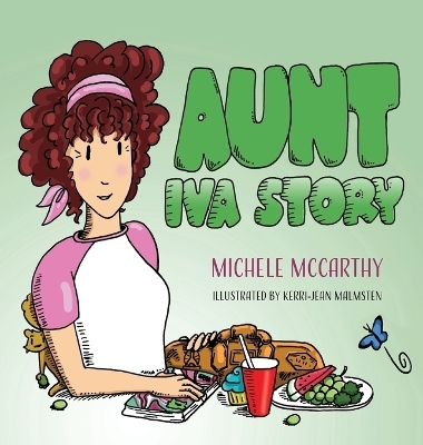 Aunt Iva Story - Michele McCarthy