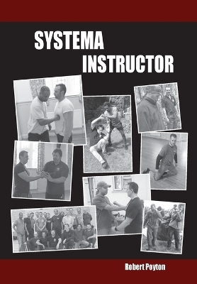 Systema Instructor - Robert Poyton