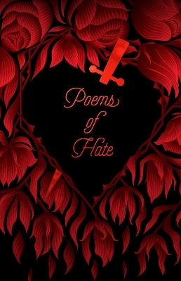 Poems of Hate -  Various authors
