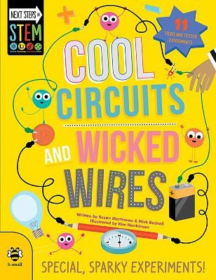 Cool Circuits and Wicked Wires - Susan Martineau