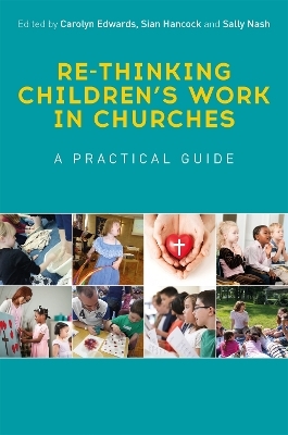 Re-thinking Children's Work in Churches - 