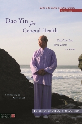 Dao Yin for General Health - Zhang Guangde