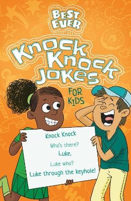 Best Ever Knock Knock Jokes for Kids - Ivy Finnegan