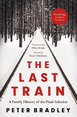 The Last Train - Peter Bradley