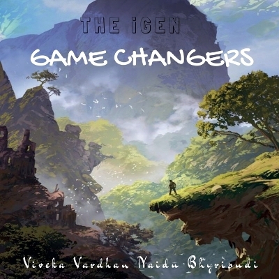 The iGen Game Changers - Viveka Vardhan