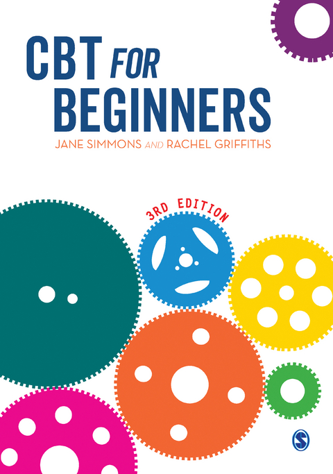 CBT for Beginners -  Rachel Griffiths,  Jane Simmons