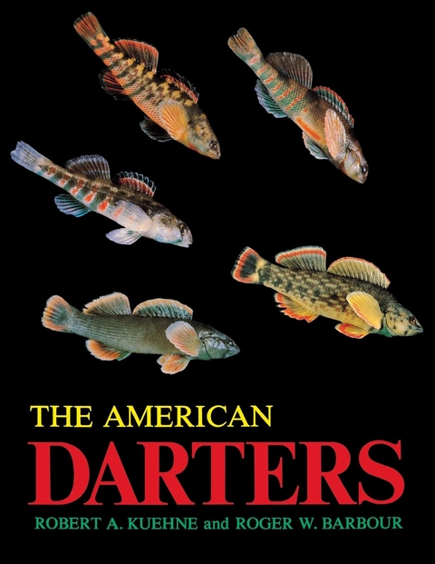 The American Darters - Robert A. Kuehne, Roger W. Barbour
