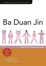 Ba Duan Jin - Association, Chinese Health Qigong