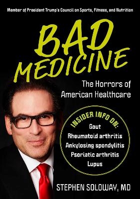 Bad Medicine - Stephen Soloway