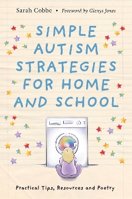 Simple Autism Strategies for Home and School - Sarah Cobbe