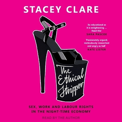 The Ethical Stripper - Stacey Clare