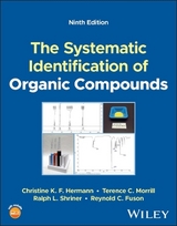 The Systematic Identification of Organic Compounds - Hermann, Christine K. F.; Morrill, Terence C.; Shriner, Ralph L.; Fuson, Reynold C.