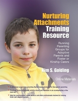 Nurturing Attachments Training Resource - Golding, Kim S.