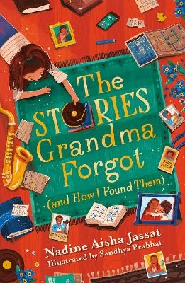 The Stories Grandma Forgot (and How I Found Them) - Nadine Aisha Jassat