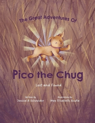 The Great Adventures of Pico the Chug - Jessica Schneider