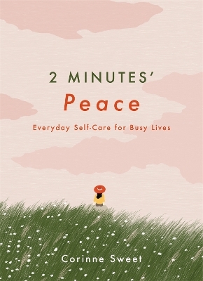 2 Minutes' Peace - Corinne Sweet