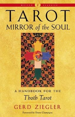 Tarot: Mirror of the Soul - New Edition - Gerd Ziegler
