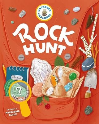 Backpack Explorer: Rock Hunt - Editors of Storey Publishing