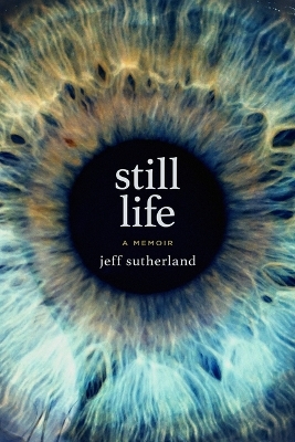 Still Life - Dr Jeff Sutherland