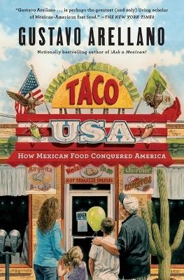 Taco USA - Gustavo Arellano