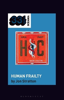 Hunters & Collectors's Human Frailty - Jon Stratton