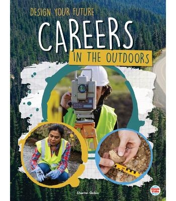 Careers in the Outdoors -  Gobin